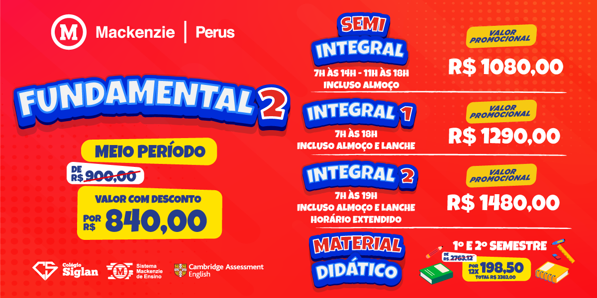 Fundamental 2 - Meio Período R$ 710,00