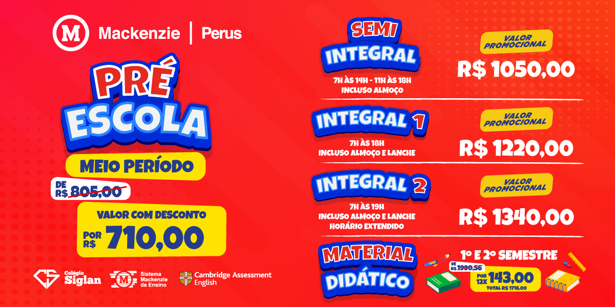 Pré-escola - Meio Período R$ 710,00